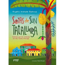 Soyas de Sun Tataluga