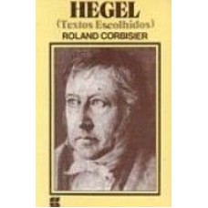 HEGEL: TEXTOS ESCOLHIDOS