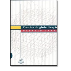 TEORIAS DA GLOBALIZACAO