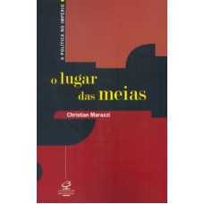 O LUGAR DAS MEIAS