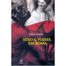 SEXO E PODER EM ROMA