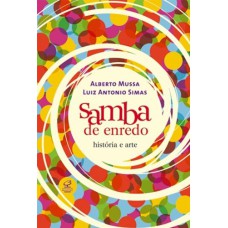 SAMBA DE ENREDO: HISTÓRIA E ARTE