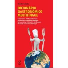 DICIONÁRIO GASTRONÔMICO MULTILÍNGUE