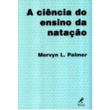 A CIÊNCIA DO ENSINO DA NATAÇÃO