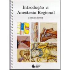 INTRODUÇÃO À ANESTESIA REGIONAL