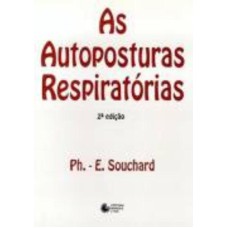 AS AUTOPOSTURAS RESPIRATÓRIAS