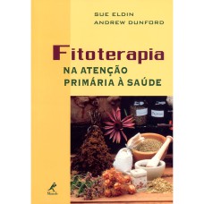 FITOTERAPIA NA ATENÇÃO PRIMÁRIA À SAÚDE