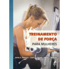 TREINAMENTO DE FORÇA PARA MULHERES