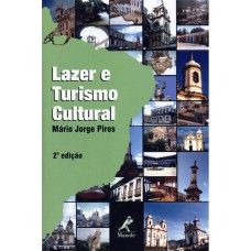 LAZER E TURISMO CULTURAL