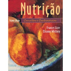 NUTRIÇÃO: CONCEITOS E CONTROVÉRSIAS