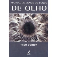 MANUAL DE EXAME DO FUNDO DE OLHO