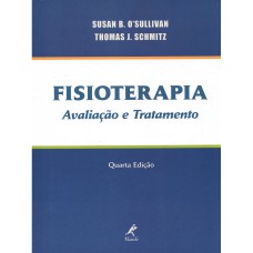 FISIOTERAPIA, AVALIAÇÃO, TRATAMENTO E PROCEDIMENTO