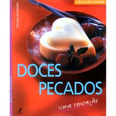 DOCES PECADOS: UMA TENTAÇÃO