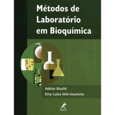 MÉTODOS DE LABORATÓRIO EM BIOQUÍMICA