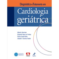 DIAGNÓSTICO E TRATAMENTO EM CARDIOLOGIA GERIÁTRICA