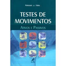 TESTES DE MOVIMENTOS: ATIVOS E PASSIVOS