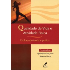 QUALIDADE DE VIDA E ATIVIDADE FÍSICA