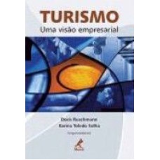 TURISMO: UMA VISÃO EMPRESARIAL