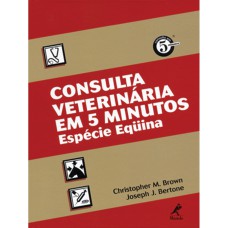 CONSULTA VETERINÁRIA EM 5 MINUTOS: ESPÉCIES CANINA E FELINA