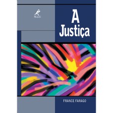 A JUSTIÇA