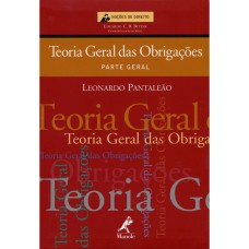 TEORIA GERAL DAS OBRIGAÇÕES: PARTE GERAL