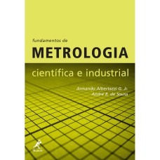 FUNDAMENTOS DE METROLOGIA CIENTÍFICA E INDUSTRIAL