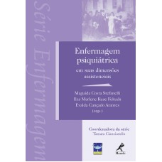 Enfermagem psiquiátrica: Em suas dimensões assistenciais