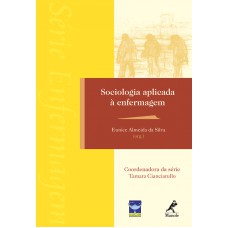 Sociologia aplicada à enfermagem