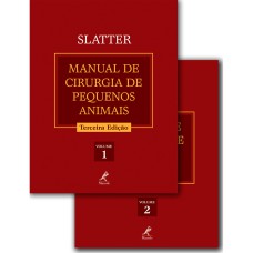 MANUAL DE CIRURGIA DE PEQUENOS ANIMAIS: 2 VOLUMES