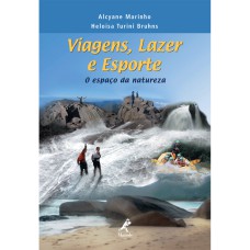 VIAGENS, LAZER E ESPORTE