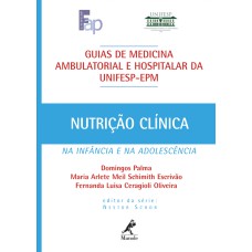 Nutrição clínica na infância e na adolescência