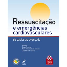 RESSUSCITAÇÃO E EMERGÊNCIAS CARDIOVASCULARES