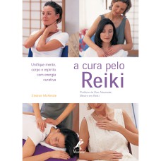 A CURA PELO REIKI