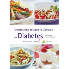 RECEITAS RÁPIDAS PARA O CONTROLE DO DIABETES