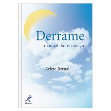 DERRAME: MANUAL DO RECOMEÇO