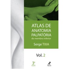 Atlas de anatomia palpatória do membro inferior