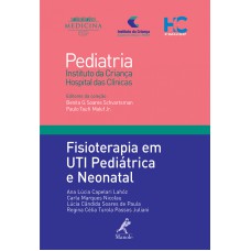 Fisioterapia em UTI pediátrica e neonatal