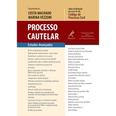 PROCESSO CAUTELAR: ESTUDOS AVANÇADOS