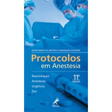 PROTOCOLOS EM ANESTESIA