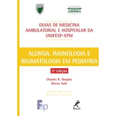 GUIA DE ALERGIA, IMUNOLOGIA E REUMATOLOGIA EM PEDIATRIA