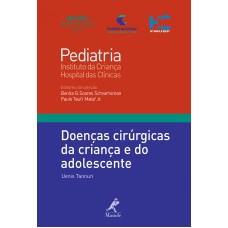 Doenças cirúrgicas da criança e do adolescente