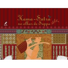 Kama-sutra no olhar de Suppa