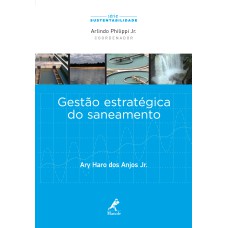 Gestão estratégica do saneamento