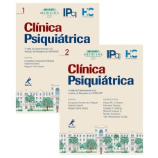 CLÍNICA PSIQUIÁTRICA: 2 VOLUMES