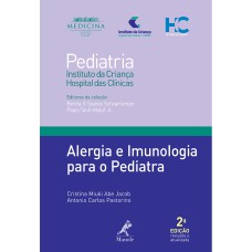 ALERGIA E IMUNOLOGIA PARA O PEDIATRA