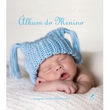 Meus primeiros anos de vida: álbum do menino