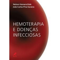 HEMOTERAPIA E DOENÇAS INFECCIOSAS