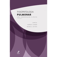 FISIOPATOLOGIA PULMONAR: UMA ABORDAGEM CLÍNICA