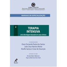 Terapia intensiva: Uma abordagem baseada em casos clínicos