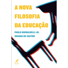 A nova filosofia da educação